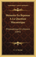 Memoire En Reponse A La Question Maconnique