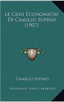 Le Crisi Economiche Di Camillo Supino (1907): (French)