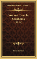 Volcanic Dust In Oklahoma (1914)