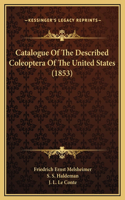 Catalogue Of The Described Coleoptera Of The United States (1853)