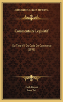 Commentaire Legislatif