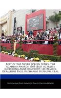 Best of the Silver Screen Series: The Academy Awards 1963 (Best Actress), Including Anne Bancroft, Lee Remick, Geraldine Page, Katharine Hepburn, Et.Al.