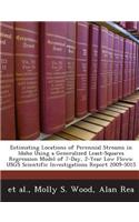 Estimating Locations of Perennial Streams in Idaho Using a Generalized Least-Squares Regression Model of 7-Day, 2-Year Low Flows