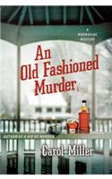 An Old-Fashioned Murder