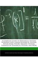 A Complete Guide to Dynamical Systems