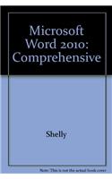 Microsoft Word 2010: Comprehensive