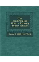 The Cerebrospinal Fluid