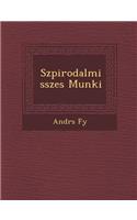 Sz�pirodalmi �sszes Munk�i
