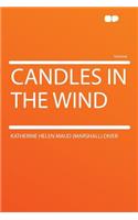 Candles in the Wind