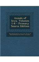 Annals of Iowa, Volumes 1-8