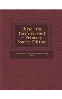 Ulric, the Farm Servant