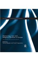 Democracy, Law and Religious Pluralism in Europe