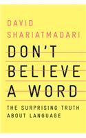 Don't Believe a Word