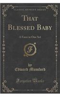 That Blessed Baby