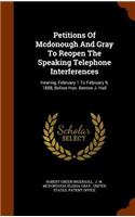 Petitions Of Mcdonough And Gray To Reopen The Speaking Telephone Interferences