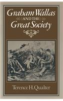 Graham Wallas and the Great Society