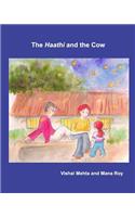 The Haathi and the Cow