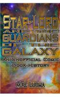 Star-Lord and the Guardians of the Galaxy