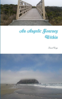 An Angelic Journey Within