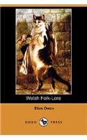 Welsh Folk-Lore (Dodo Press)