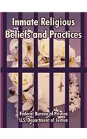 Inmate Religious Beliefs and Practices