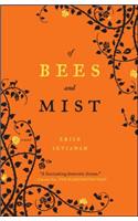 Of Bees and Mist