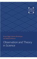 Observation and Theory in Science