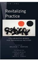 Revitalizing Practice: Collaborative Models for Theological Faculties