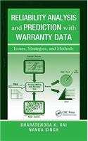 Reliability Analysis and Prediction with Warranty Data