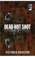 Dead Hot Shot