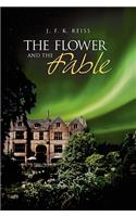 Flower and the Fable