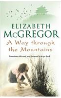 A Way Through The Mountains