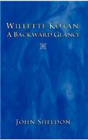 Willette Kotan: A Backward Glance
