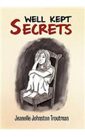 Well Kept Secrets: (English)
