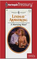 A Marrying Man?