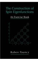 Construction of Spin Eigenfunctions