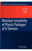 Moisture Sensitivity of Plastic Packages of IC Devices