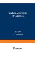 Fracture Mechanics of Ceramics