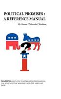 Political Promises: A Reference Manual