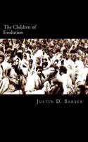 Children of Evolution