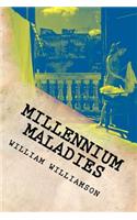 Millennium Maladies