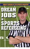 Dream Jobs in Sports Refereeing