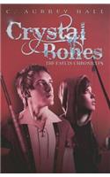 Crystal Bones