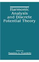 Harmonic Analysis and Discrete Potential Theory