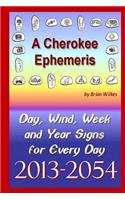 A Cherokee Ephemeris 13