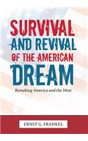 Survival and Revival of the American Dream
