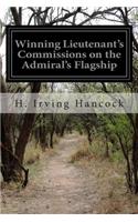 Winning Lieutenant's Commissions on the Admiral's Flagship
