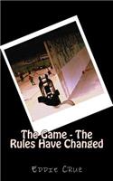 The Game - The Rules Have Changed
