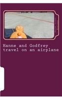 Hanne and Godfrey travel on an airplane