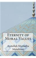 Eternity of Moral Values